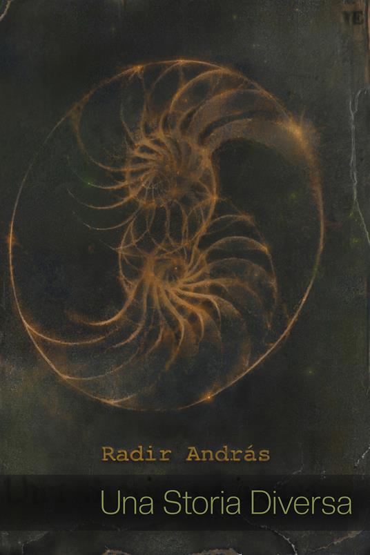 Una storia diversa - Radir András - copertina