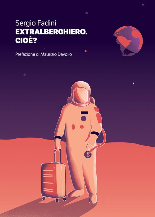 Extralberghiero. Cioè? - Sergio Fadini - copertina