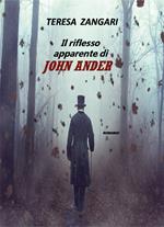 Il riflesso apparente di John Ander