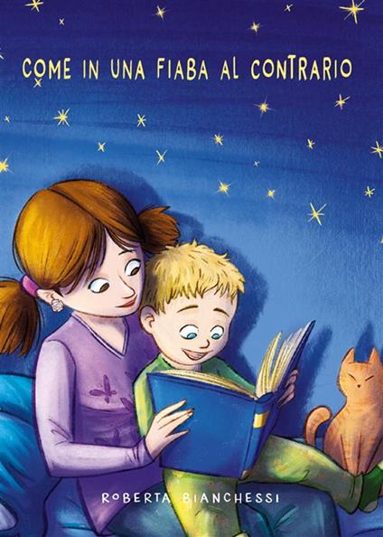 Come in una fiaba al contrario - Roberta Bianchessi - ebook