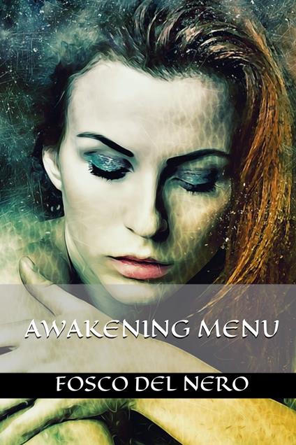 Awakening menu - Fosco Del Nero - copertina
