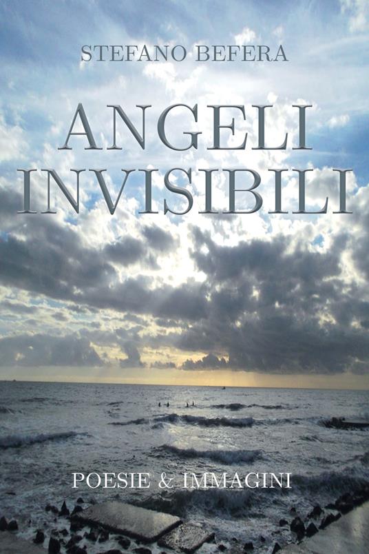 Angeli invisibili - Stefano Befera - copertina