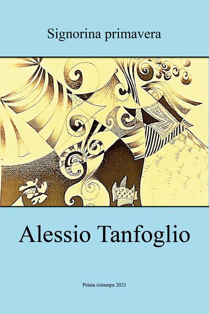 Signorina primavera - Alessio Tanfoglio - copertina