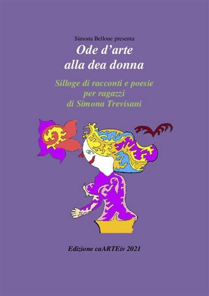 Ode d'arte alla dea donna - Simona Trevisani - ebook