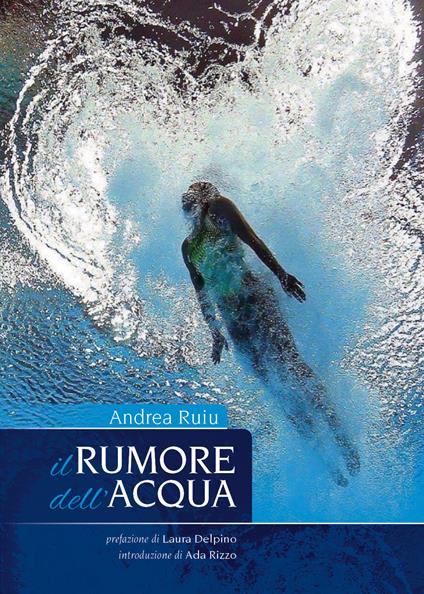 Il rumore dell'acqua - Andrea Ruiu - copertina