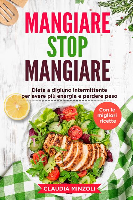 Mangiare stop mangiare - Claudia Minzoli - copertina