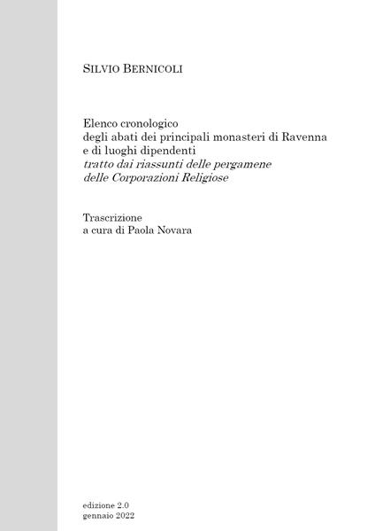 Elenco cronologico degli abati dei principali monasteri di Ravenna e di luoghi dipendenti - Silvio Bernicoli - copertina