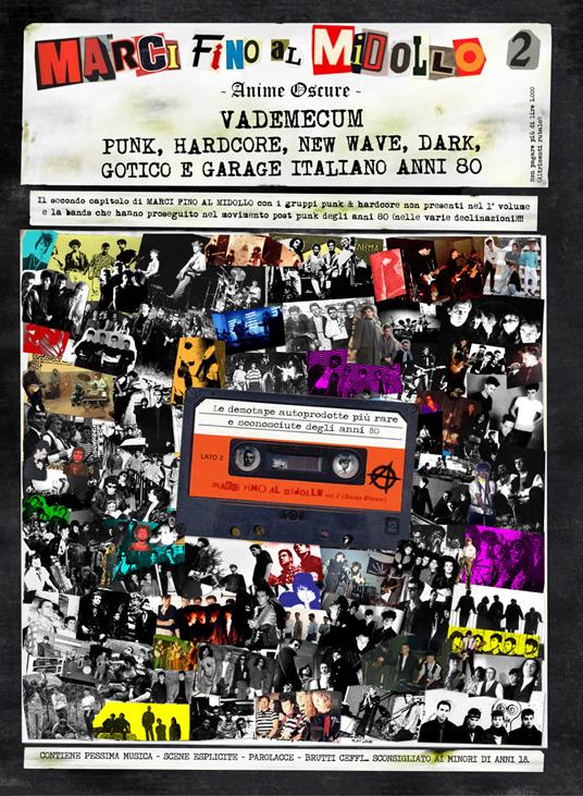 Marci fino al midollo. Vol. 2: Anime oscure. Vademecum punk, hardcore, new wave, dark, gotico e garage italiano anni 80. - copertina