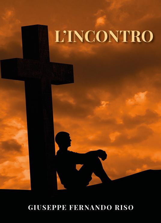 L' incontro - Giuseppe Fernando Riso - copertina
