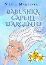 Babushka capelli d'argento