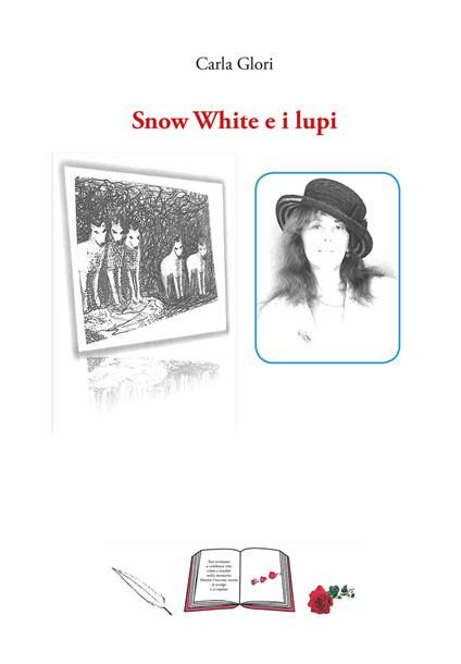 Snow White e i lupi - Carla Glori - copertina