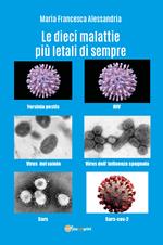 Le 10 malattie più letali di sempre