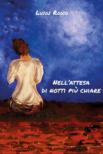 Nell'attesa di notti più chiare - Luigi Rodio - copertina
