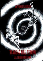 Viaggio nel tempo al chiaro di luna