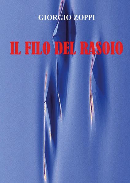 Il filo del rasoio - Giorgio Zoppi - copertina