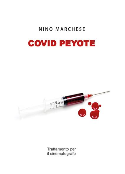 Covid Peyote - Nino Marchese - copertina