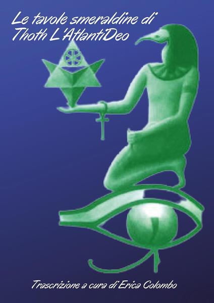 Le tavole smeraldine di Thoth l'atlantideo - copertina