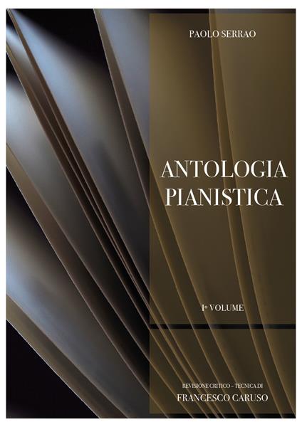 Paolo Serrao. Antologia pianistica. Vol. 1 - Francesco Caruso - copertina