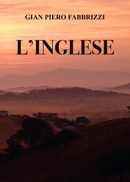 L' inglese - Gian Piero Fabbrizzi - copertina