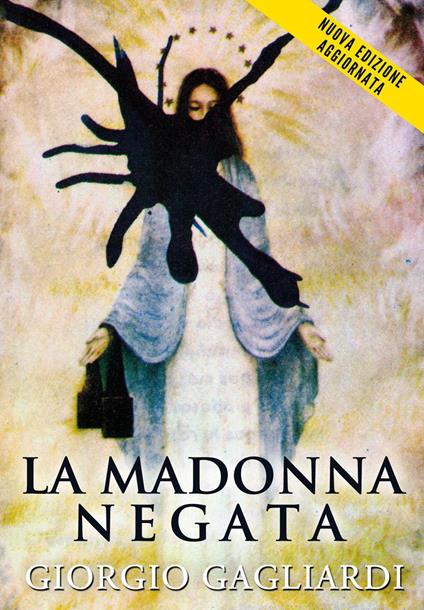 La Madonna negata - Giorgio Gagliardi - copertina