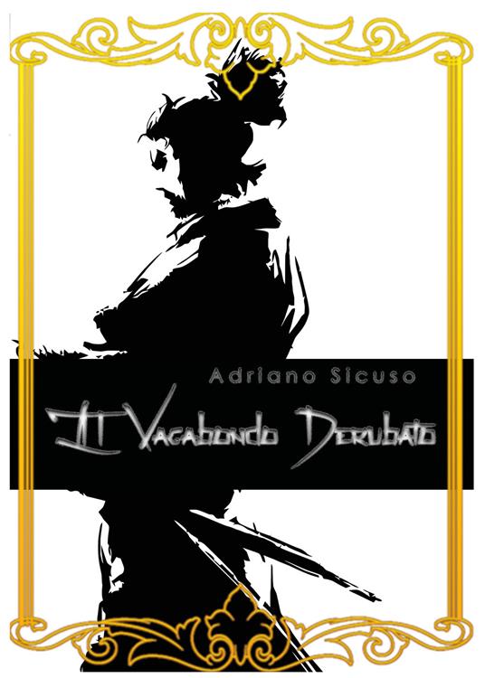 Il vagabondo derubato - Adriano Sicuso - copertina