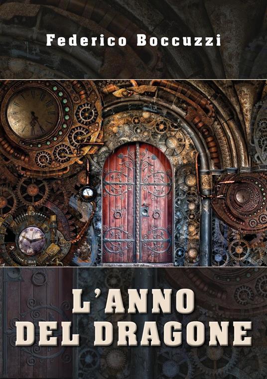 L' anno del dragone - Federico S. Boccuzzi - copertina