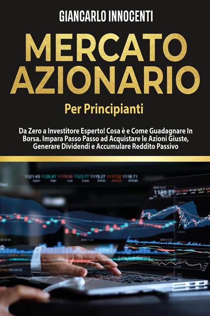 Mercato azionario per principianti - Giancarlo Innocenti - copertina