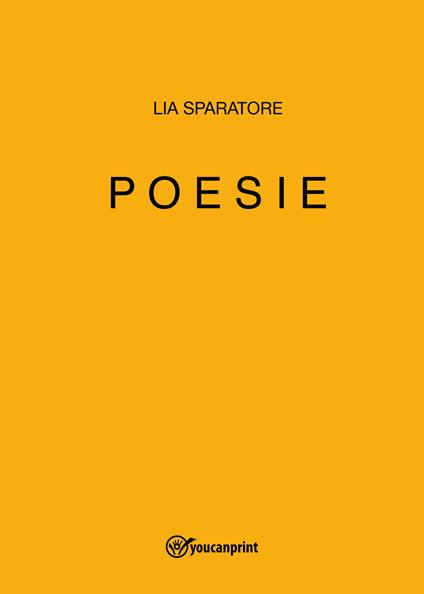 Poesie - Lia Sparatore - copertina
