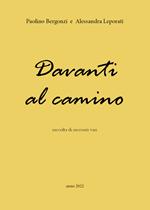 Davanti al camino. Raccolta di racconti vari