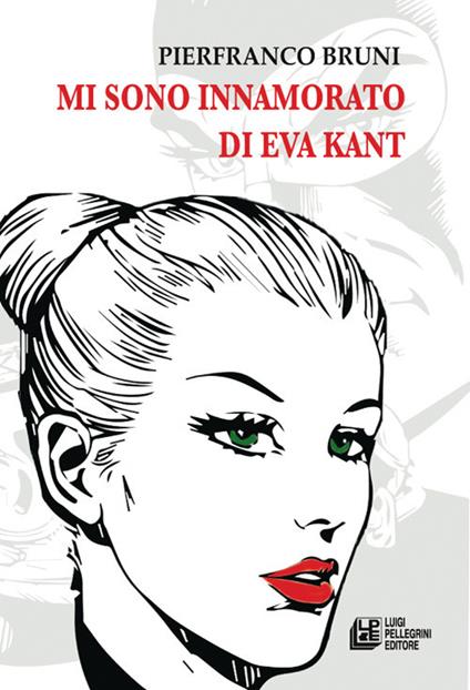 Mi sono innamorato di Eva Kant - Pierfranco Bruni - copertina