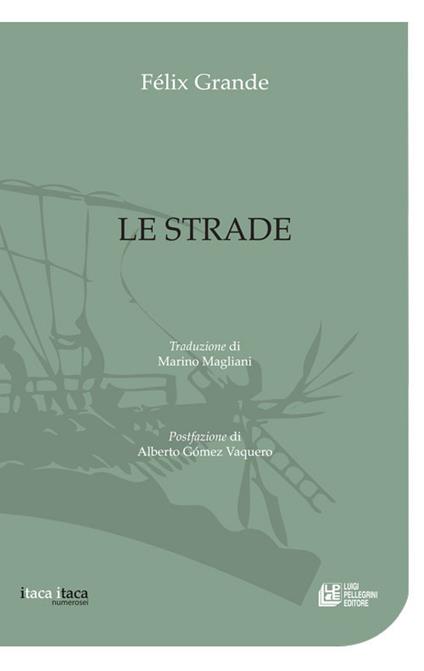 Le strade - Félix Grande - ebook