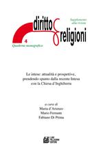 Le intese: attualità e prospettive, prendendo spunto dalla recente Intesa con la Chiesa d’Inghilterra