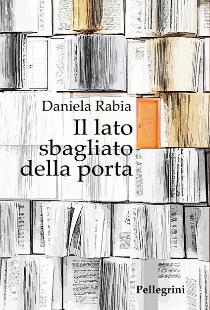 Il lato sbagliato della porta - Daniela Rabia - copertina