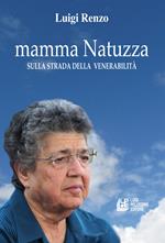 Mamma Natuzza. Sulla strada della venerabilità