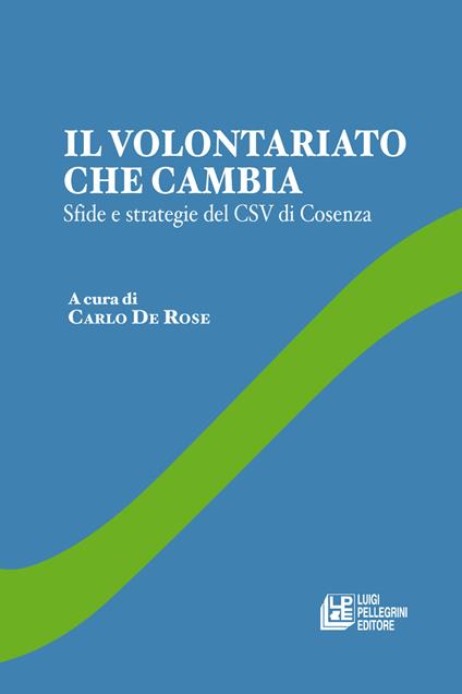 Il volontariato che cambia. Sfide e strategie del CSV di Cosenza - copertina