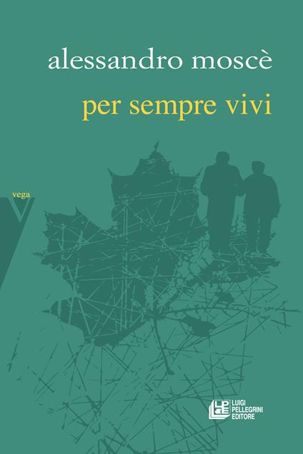 Per sempre vivi - Alessandro Moscè - copertina