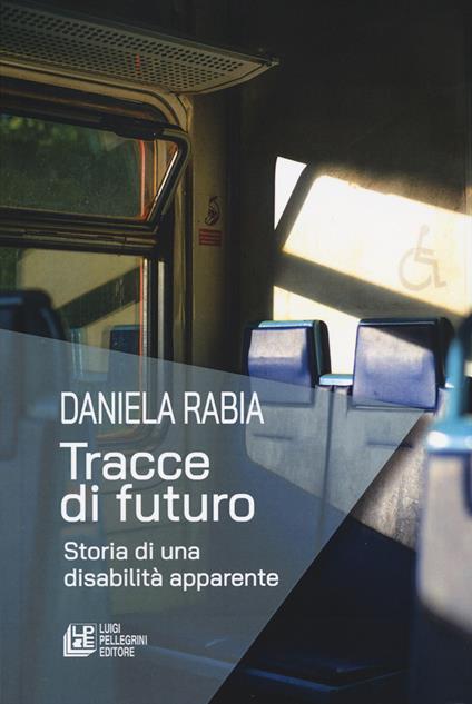 Tracce di futuro - Daniela Rabia - copertina