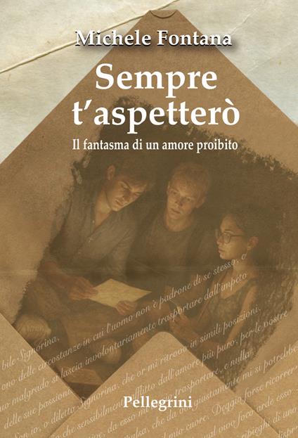 Sempre s'aspetterò. Il fantasma di un amore proibito - Michele Fontana - copertina