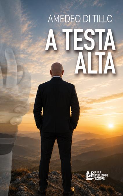 A testa alta - Amedeo Di Tillo - copertina