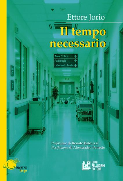 Il tempo necessario - Ettore Jorio - copertina