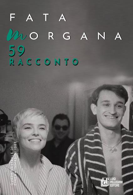 Fata Morgana. Quadrimestrale di cinema e visioni. Vol. 59: Racconto - copertina