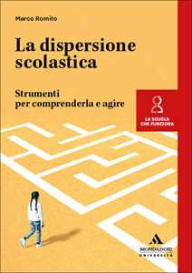 Libro La dispersione scolastica Marco Romito