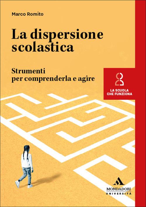 La dispersione scolastica - Marco Romito - copertina