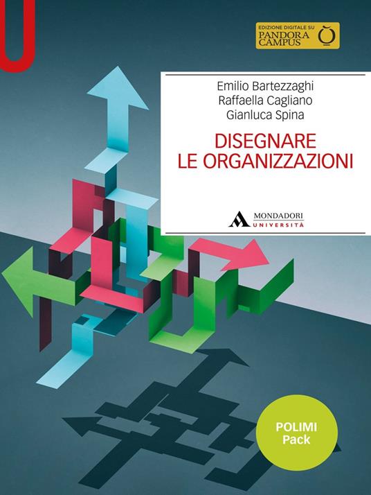 Disegnare le organizzazioni. Polimi pack - Emilio Bartezzaghi,Tommaso Buganza,Raffaella Cagliano - copertina
