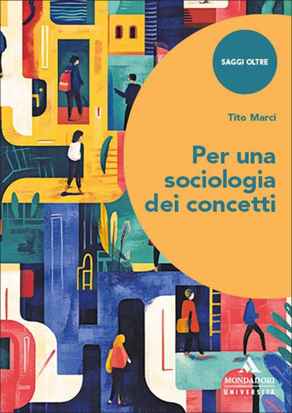 Per una sociologia dei concetti - Tito Marci - copertina