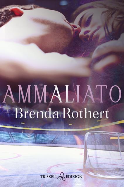 Ammaliato - Brenda Rothert - copertina