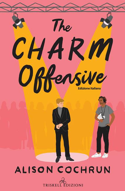 The charm offensive - Alison Cochrun - copertina