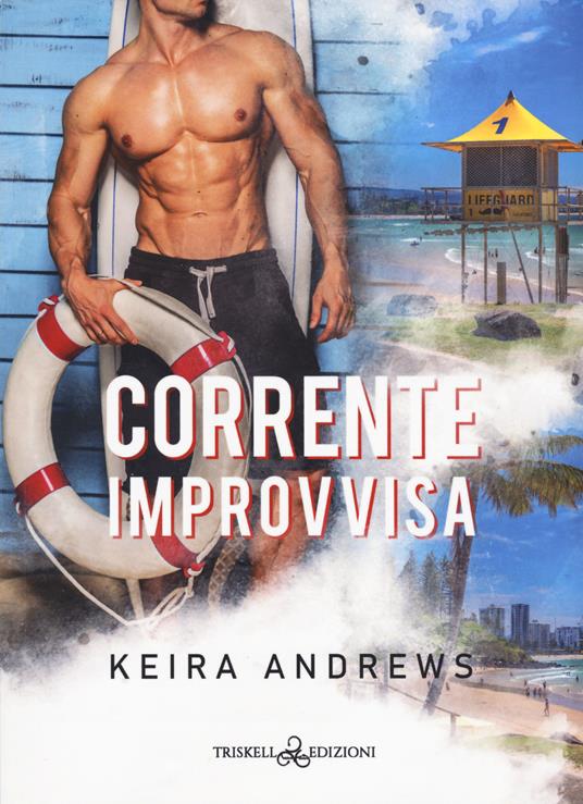 Corrente improvvisa - Keira Andrews - copertina