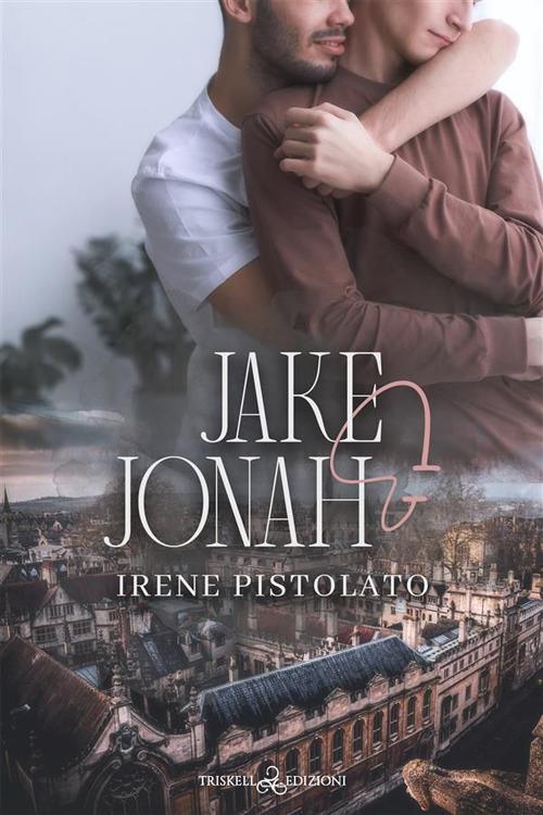 Jake & Jonah - Irene Pistolato - ebook