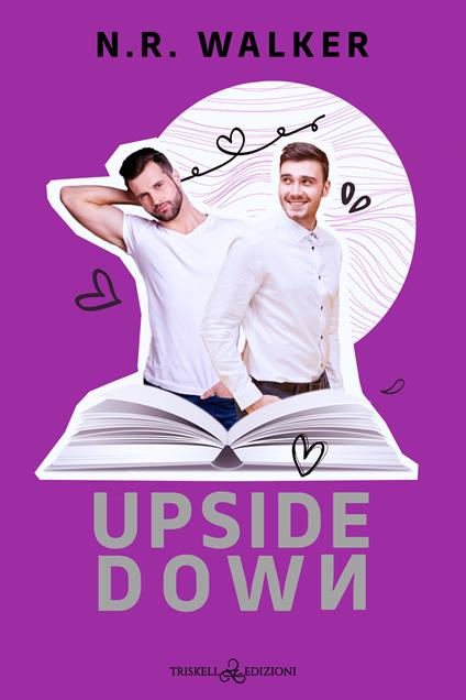 Upside down. Ediz. italiana - N.R. Walker - copertina